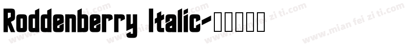 Roddenberry Italic字体转换